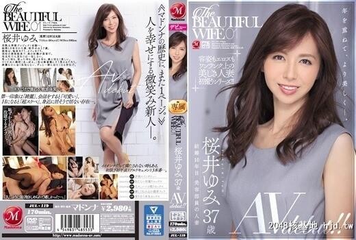 桜井ゆみ：TheBEAUTIFULWIFE01桜井ゆみ37歳AVdebut！！[46P]第0页 作者:Publisher 帖子ID:128272 TAG:日本图片,亞洲激情,2048核基地