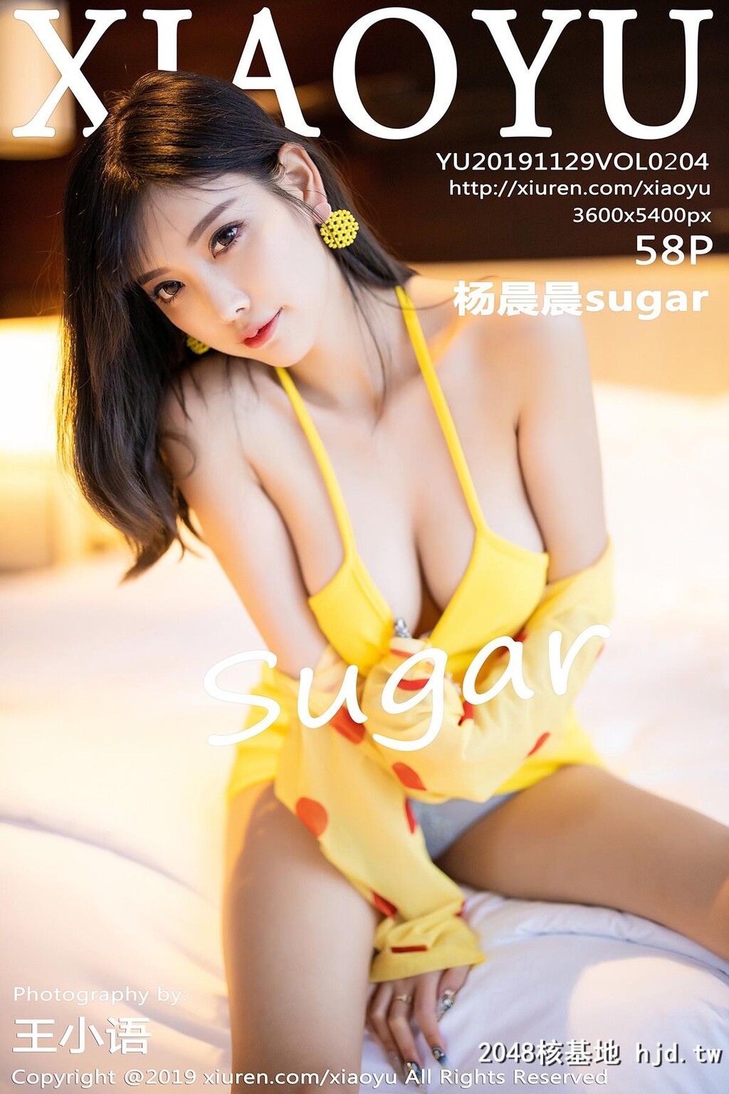 语画界[XIAOYU]2019.11.29VOL.204杨晨晨sugar[58P]第0页 作者:Publisher 帖子ID:73698 TAG:唯美图片,唯美清純,2048核基地